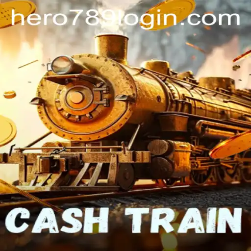 Unveiling the Thrills of CashTrain: A Journey With Hero789