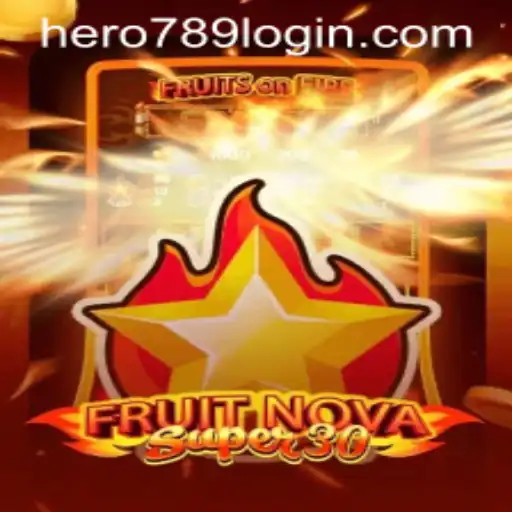 Explore the Thrilling World of FruitrNovaSupe30: A Deep Dive into the Game and Its Exciting Features