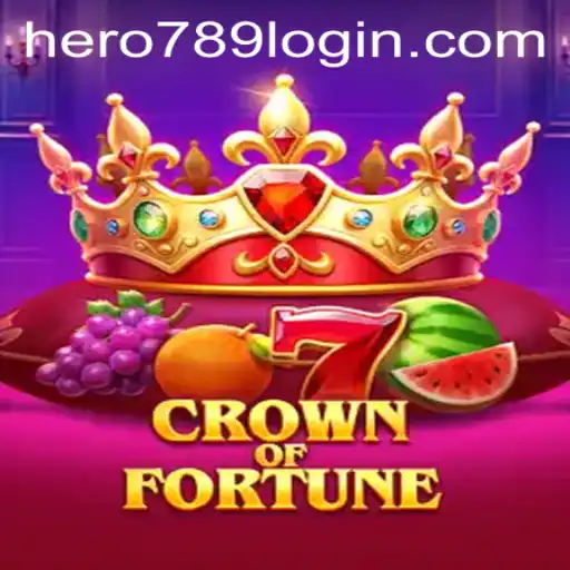 CrownofFortune: An Epic Gaming Experience with Hero789