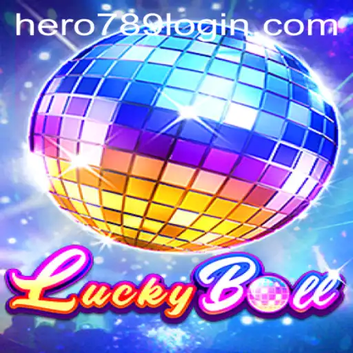 LuckyBall: The Enchanting World of Hero789