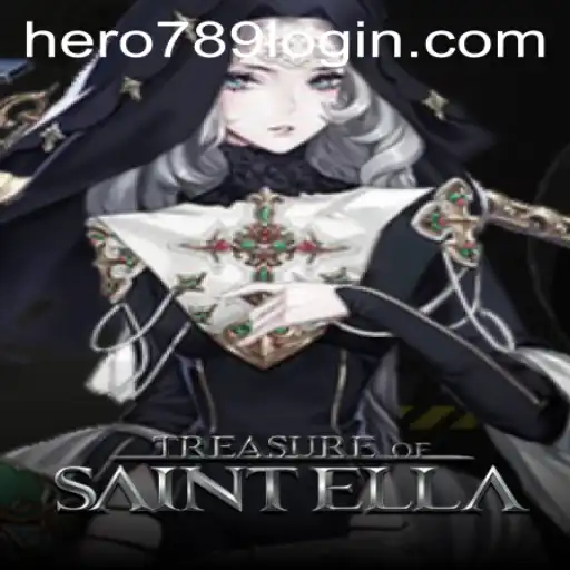 Treasure of Saint Ella: A Dive into the Mystical World of Hero789